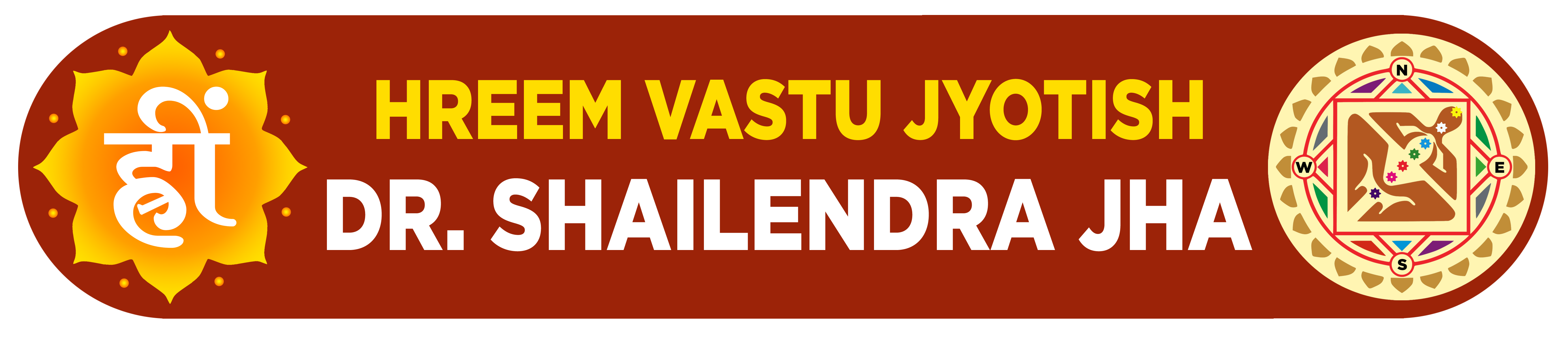 Hreem Vastu Jyotish — Dr. Shailendra Jha